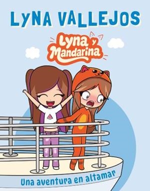 LYNA Y MANDARINA | 9788410239616 | VALLEJOS, LYNA | Llibreria Ombra | Llibreria online de Rubí, Barcelona | Comprar llibres en català i castellà online