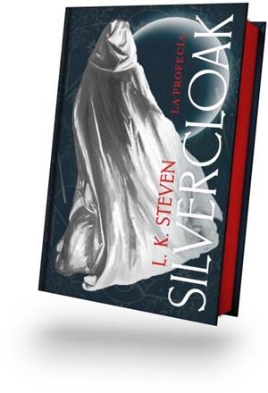 SILVERCLOAK: LA PROFECÍA | 9788410085732 | STEVEN, L. K. | Llibreria Ombra | Llibreria online de Rubí, Barcelona | Comprar llibres en català i castellà online