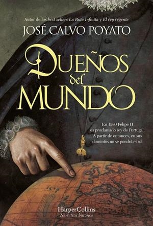 DUEÑOS DEL MUNDO | 9788410642348 | CALVO POYATO, JOSÉ | Llibreria Ombra | Llibreria online de Rubí, Barcelona | Comprar llibres en català i castellà online
