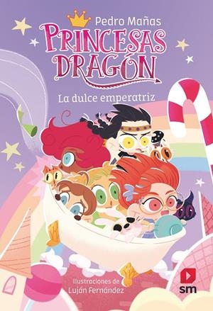PRINCESAS DRAGÓN 20: LA DULCE EMPERATRIZ | 9788411829588 | MAÑAS ROMERO, PEDRO | Llibreria Ombra | Llibreria online de Rubí, Barcelona | Comprar llibres en català i castellà online