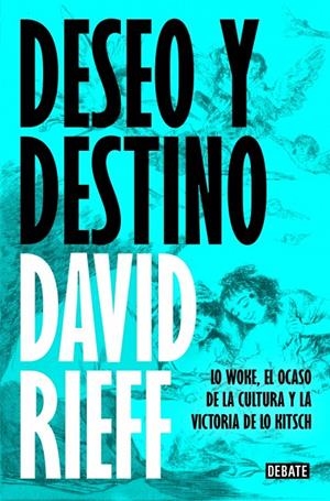 DESEO Y DESTINO | 9791387600150 | RIEFF, DAVID | Llibreria Ombra | Llibreria online de Rubí, Barcelona | Comprar llibres en català i castellà online