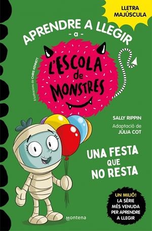 APRENDRE A LLEGIR A L'ESCOLA DE MONSTRES 20 - UNA FESTA QUE NO RESTA | 9788419746238 | RIPPIN, SALLY | Llibreria Ombra | Llibreria online de Rubí, Barcelona | Comprar llibres en català i castellà online