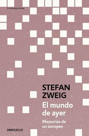 EL MUNDO DE AYER | 9788466378970 | ZWEIG, STEFAN | Llibreria Ombra | Llibreria online de Rubí, Barcelona | Comprar llibres en català i castellà online