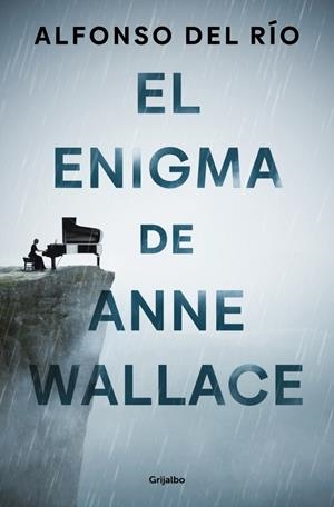 EL ENIGMA DE ANNE WALLACE | 9788425371240 | DEL RÍO, ALFONSO | Llibreria Ombra | Llibreria online de Rubí, Barcelona | Comprar llibres en català i castellà online