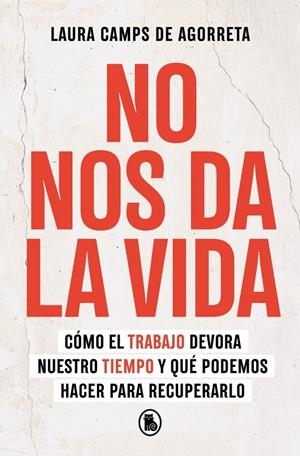 NO NOS DA LA VIDA | 9788402430199 | CAMPS DE AGORRETA, LAURA | Llibreria Ombra | Llibreria online de Rubí, Barcelona | Comprar llibres en català i castellà online