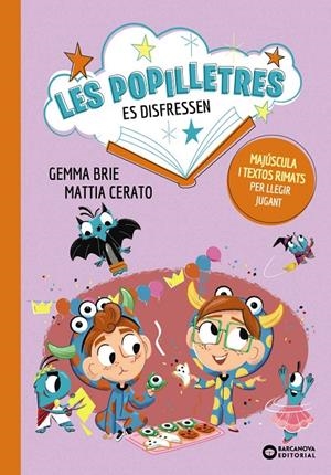 LES POPILLETRES ES DISFRESSEN | 9788448965402 | BRIE, GEMMA | Llibreria Ombra | Llibreria online de Rubí, Barcelona | Comprar llibres en català i castellà online