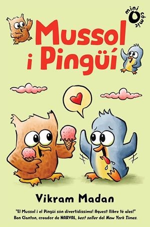 MUSSOL I PINGÜÍ 1 | 9788484706885 | MADAM, VIKRAM | Llibreria Ombra | Llibreria online de Rubí, Barcelona | Comprar llibres en català i castellà online