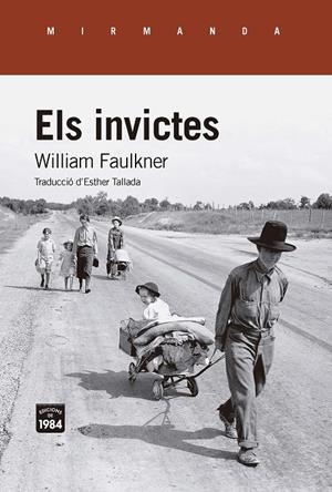 ELS INVICTES | 9791387757076 | FAULKNER, WILLIAM | Llibreria Ombra | Llibreria online de Rubí, Barcelona | Comprar llibres en català i castellà online