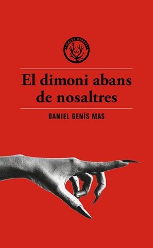 EL DIMONI ABANS DE NOSALTRES | 9791399014617 | GENÍS MAS, DANIEL | Llibreria Ombra | Llibreria online de Rubí, Barcelona | Comprar llibres en català i castellà online