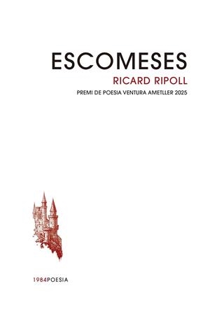 ESCOMESES | 9791387757083 | RIPOLL I VILLANUEVA, RICARD | Llibreria Ombra | Llibreria online de Rubí, Barcelona | Comprar llibres en català i castellà online