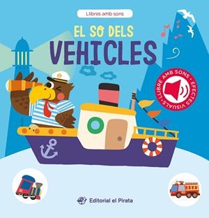 EL SO DELS VEHICLES | 9788419912275 | DEL PIRATA, EDICIONS | Llibreria Ombra | Llibreria online de Rubí, Barcelona | Comprar llibres en català i castellà online