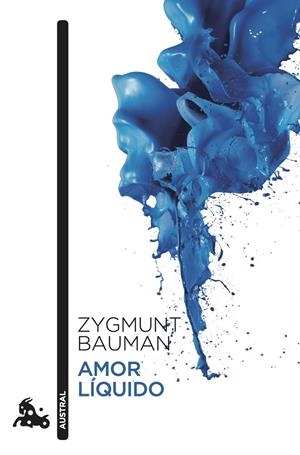 AMOR LÍQUIDO | 9788408308379 | BAUMAN, ZYGMUNT | Llibreria Ombra | Llibreria online de Rubí, Barcelona | Comprar llibres en català i castellà online