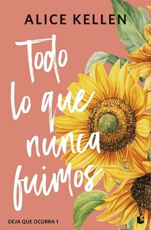 TODO LO QUE NUNCA FUIMOS | 9788408308065 | KELLEN, ALICE | Llibreria Ombra | Llibreria online de Rubí, Barcelona | Comprar llibres en català i castellà online