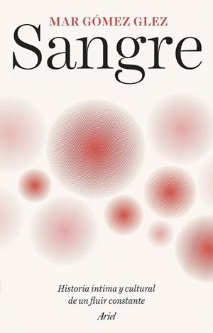 SANGRE | 9788434439245 | GÓMEZ GLEZ, MAR | Llibreria Ombra | Llibreria online de Rubí, Barcelona | Comprar llibres en català i castellà online