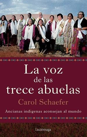 LA VOZ DE LAS TRECE ABUELAS | 9791387667290 | SCHAEFER, CAROL | Llibreria Ombra | Llibreria online de Rubí, Barcelona | Comprar llibres en català i castellà online