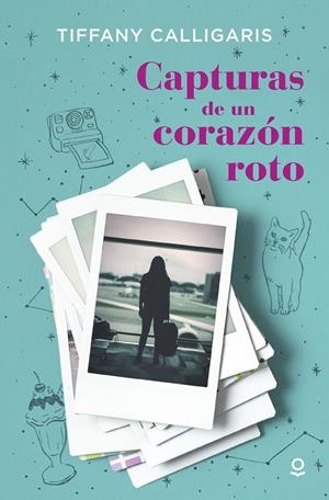 CAPTURAS DE UN CORAZÓN ROTO | 9788491225591 | TIFFANY CALLIGARIS | Llibreria Ombra | Llibreria online de Rubí, Barcelona | Comprar llibres en català i castellà online