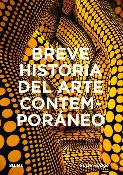 BREVE HISTORIA DEL ARTE CONTEMPORÁNEO | 9788410268920 | HODGE, SUSIE | Llibreria Ombra | Llibreria online de Rubí, Barcelona | Comprar llibres en català i castellà online