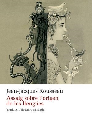 ASSAIG SOBRE L'ORIGEN DE LES LLENGÜES | 9788410377479 | ROUSSEAU, JEAN-JACQUES | Llibreria Ombra | Llibreria online de Rubí, Barcelona | Comprar llibres en català i castellà online