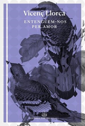ENTENGUEM-NOS PER AMOR | 9788416726493 | LLORCA I BERROCAL, VICENÇ | Llibreria Ombra | Llibreria online de Rubí, Barcelona | Comprar llibres en català i castellà online