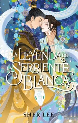 LA LEYENDA DE LA SERPIENTE BLANCA | 9788410239524 | LEE, SHER | Llibreria Ombra | Llibreria online de Rubí, Barcelona | Comprar llibres en català i castellà online