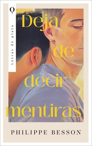 DEJA DE DECIR MENTIRAS | 9788410439009 | BESSON, PHILIPPE | Llibreria Ombra | Llibreria online de Rubí, Barcelona | Comprar llibres en català i castellà online