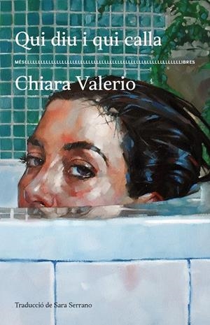 QUI DIU I QUI CALLA | 9788417353674 | CHIARA VALERIO | Llibreria Ombra | Llibreria online de Rubí, Barcelona | Comprar llibres en català i castellà online