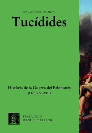 HISTÒRIA DE LA GUERRA DEL PELOPONNÈS (VOL. III) | 9788498593945 | TUCÍDIDES | Llibreria Ombra | Llibreria online de Rubí, Barcelona | Comprar llibres en català i castellà online
