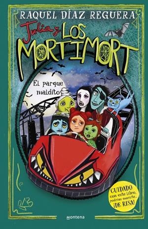 JULIA Y LOS MORTIMORT 6 - EL PARQUE MALDITO | 9788410395718 | DÍAZ REGUERA, RAQUEL | Llibreria Ombra | Llibreria online de Rubí, Barcelona | Comprar llibres en català i castellà online