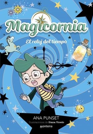 MAGICORNIA 3 - EL RELOJ DEL TIEMPO | 9788410395121 | PUNSET, ANA | Llibreria Ombra | Llibreria online de Rubí, Barcelona | Comprar llibres en català i castellà online