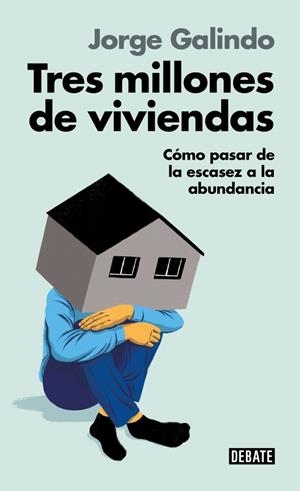 TRES MILLONES DE VIVIENDAS | 9791387600211 | GALINDO, JORGE | Llibreria Ombra | Llibreria online de Rubí, Barcelona | Comprar llibres en català i castellà online
