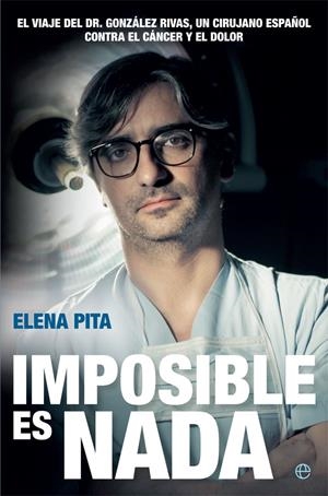 IMPOSIBLE ES NADA | 9788490609163 | PITA LÓPEZ, ELENA | Llibreria Ombra | Llibreria online de Rubí, Barcelona | Comprar llibres en català i castellà online