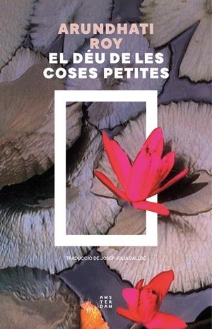 EL DÉU DE LES COSES PETITES | 9788419960436 | ROY, ARUNDHATI | Llibreria Ombra | Llibreria online de Rubí, Barcelona | Comprar llibres en català i castellà online