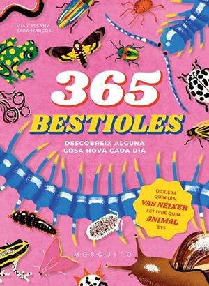 365 BESTIOLES | 9788410417274 | CASSANY, MIA | Llibreria Ombra | Llibreria online de Rubí, Barcelona | Comprar llibres en català i castellà online