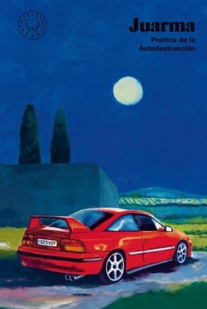 POÉTICA DE LA AUTODESTRUCCIÓN | 9788410323117 | JUARMA | Llibreria Ombra | Llibreria online de Rubí, Barcelona | Comprar llibres en català i castellà online