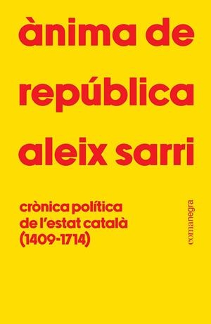 ÀNIMA DE REPÚBLICA | 9788410161801 | SARRI, ALEIX | Llibreria Ombra | Llibreria online de Rubí, Barcelona | Comprar llibres en català i castellà online