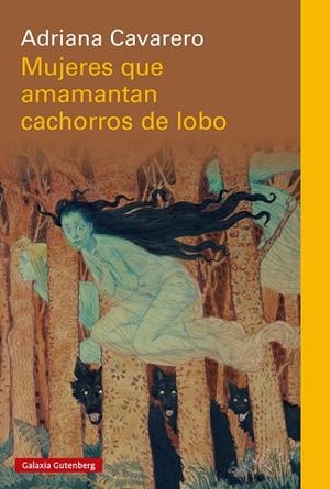 MUJERES QUE AMAMANTAN CACHORROS DE LOBO | 9791387605087 | CAVARERO, ADRIANA | Llibreria Ombra | Llibreria online de Rubí, Barcelona | Comprar llibres en català i castellà online
