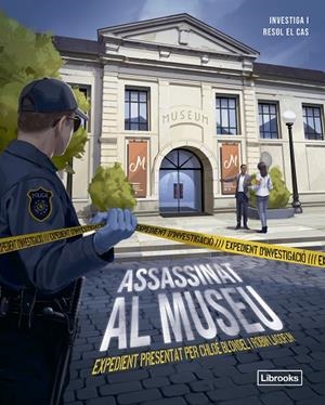 EXPEDIENT D'INVESTIGACIÓ. ASSASSINAT AL MUSEU | 9788412981438 | BONDEL, CHLOÉ | Llibreria Ombra | Llibreria online de Rubí, Barcelona | Comprar llibres en català i castellà online