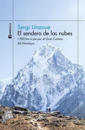 EL SENDERO DE LAS NUBES | 9788411004022 | UNANUE, SERGI | Llibreria Ombra | Llibreria online de Rubí, Barcelona | Comprar llibres en català i castellà online