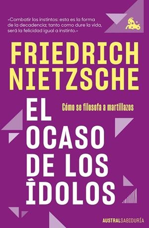 EL OCASO DE LOS ÍDOLOS | 9788411076685 | NIETZSCHE, FRIEDRICH | Llibreria Ombra | Llibreria online de Rubí, Barcelona | Comprar llibres en català i castellà online