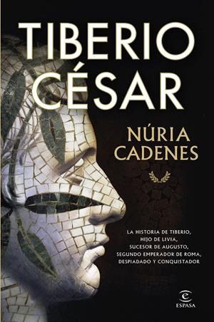 TIBERIO CÉSAR | 9788467078411 | CADENES, NÚRIA | Llibreria Ombra | Llibreria online de Rubí, Barcelona | Comprar llibres en català i castellà online
