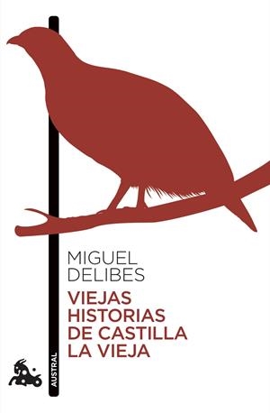 VIEJAS HISTORIAS DE CASTILLA LA VIEJA | 9788423359691 | DELIBES, MIGUEL | Llibreria Ombra | Llibreria online de Rubí, Barcelona | Comprar llibres en català i castellà online