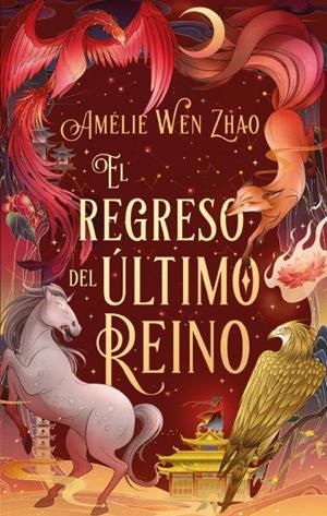 EL REGRESO DEL ÚLTIMO REINO | 9788410239364 | WEN ZHAO, AMELIE | Llibreria Ombra | Llibreria online de Rubí, Barcelona | Comprar llibres en català i castellà online