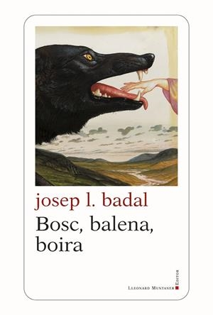 BOSC, BALENA, BOIRA | 9788410377455 | BADAL, JOSEP L. | Llibreria Ombra | Llibreria online de Rubí, Barcelona | Comprar llibres en català i castellà online