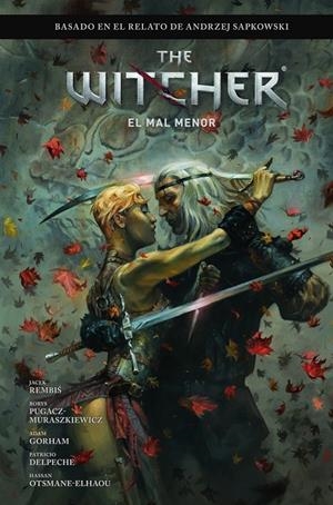 THE WITCHER DE ANDRZEJ SAPKOWSKI: EL ÚLTIMO DESEO 2. EL MAL MENOR | 9788467966664 | BARTOZ SZTYBOR/AMAD MIR/HAMIDREZA SHEYKH | Llibreria Ombra | Llibreria online de Rubí, Barcelona | Comprar llibres en català i castellà online