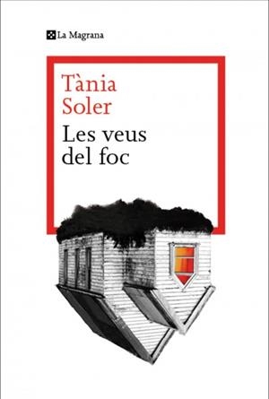 LES VEUS DEL FOC | 9788410009523 | SOLER, TÀNIA | Llibreria Ombra | Llibreria online de Rubí, Barcelona | Comprar llibres en català i castellà online