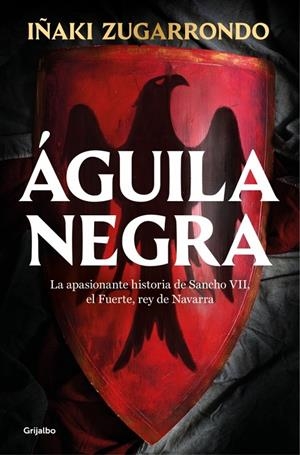ÁGUILA NEGRA | 9788425366550 | ZUGARRONDO, IÑAKI | Llibreria Ombra | Llibreria online de Rubí, Barcelona | Comprar llibres en català i castellà online