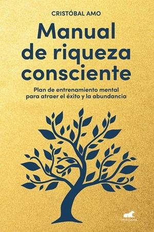 MANUAL DE RIQUEZA CONSCIENTE | 9788419820310 | AMO, CRISTÓBAL | Llibreria Ombra | Llibreria online de Rubí, Barcelona | Comprar llibres en català i castellà online