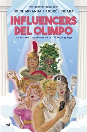 INFLUENCERS DEL OLIMPO | 9788427054233 | IRENE MIRANDA Y ANDRÉS RIBADA (@MATRIMONIOLITERARIO) | Llibreria Ombra | Llibreria online de Rubí, Barcelona | Comprar llibres en català i castellà online