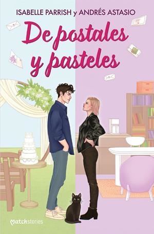 DE POSTALES Y PASTELES | 9788408307303 | PARRISH, ISABELLE/ASTASIO, ANDRÉS | Llibreria Ombra | Llibreria online de Rubí, Barcelona | Comprar llibres en català i castellà online