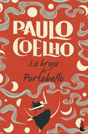LA BRUJA DE PORTOBELLO | 9788408307808 | COELHO, PAULO | Llibreria Ombra | Llibreria online de Rubí, Barcelona | Comprar llibres en català i castellà online